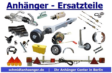 PKW Anhänger Ersatzteile - günstig kaufen hier im Anhänger Center Berlin !